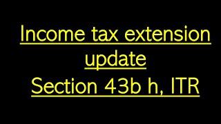 big update on income tax extension