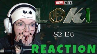 Loki S2 Ep6 FINALE Glorious Purpose - REACTION