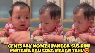 LUCU BANGET LILY NGOCEH PERTAMA KALI COBA MAKAN TAHU