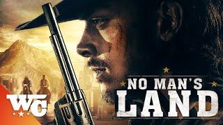 No Mans Land  Full Movie  Action Western  Western Central