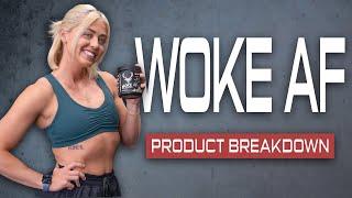 Woke AF Breakdown  High Stimulant Pre-Workout