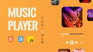 How to create Music player with pure HTML CSS JS  Learn to create music player in 2023