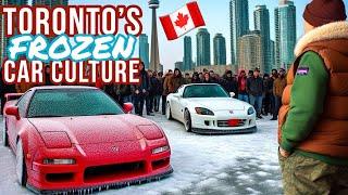Defrosting Toronto’s Frozen JDM Car Culture ️  Canada Chronicles Part 1