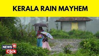 Kerala News  Heavy Rains In Kerala Cause Flood-Like Situation  Kerala Rain News  News18