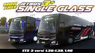 MOD  JETBUS 3 SINGLE GLASS  ETS 2 v1.36-1.38 1.40