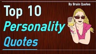 Top 10 Personality Quotes about Being Yourself