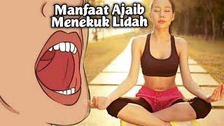 Manfaat Ajaib Menekuk Lidah Dalam Meditasi  IQ8 CHANNEL 