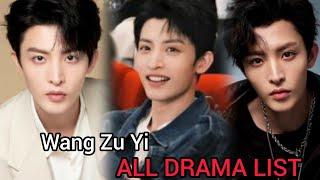 WANG ZU YI TOP DRAMA LIST