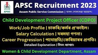 APSC CDPO Recruitment 2023 Work Profile  Salary  Career Progression