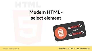 Learn HTML - Select element