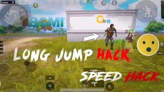 Long Jump Hack & Speed Hack BGMI 