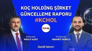 Koç Holding Şirket Güncelleme Raporu #KCHOL