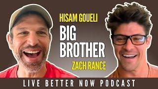 Big Brothers Hisam Goueli The Positive and Negatives of Reality TV