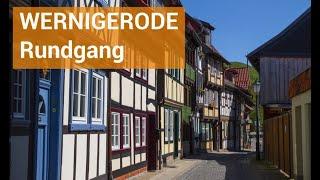 Wernigerode - Stadtrundgang