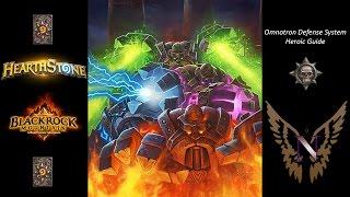 Omnotron Defense System Heroic Hearthstone Guide