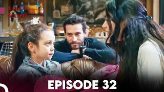 Life Of Secrets - Episode 32  Hayat Sirlari