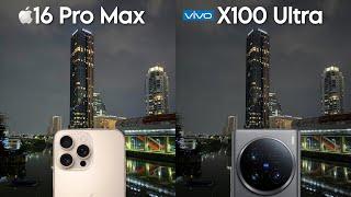 iPhone 16 Pro Max VS Vivo X100 Ultra Camera Test Comparison