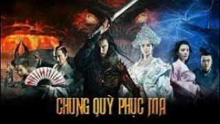 Chung Quỳ Phục Yêu Tuyết yêu Ma Linh  Phim Kiếm Hiệp Cổ Trang Trung Quốc Full HD Phim Mới Nhất 2020