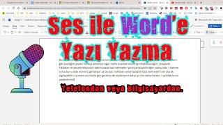 Ses ile #word e Yazı Yazma  Telefon ve Bilgisayardan.