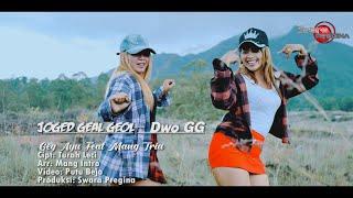 Joged Geal Geol - Dwo GG - Mang Tria Feat Geg Ayu Putu Bejo Official ​