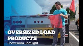 When Should You Use Oversized Load Signs and Flags on Your Semi-Trailer?