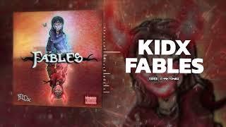 KIDx - FABLES PROD. FONY WALLACE Official Audio