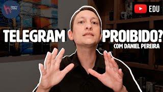 Telegram proibido? Dani News