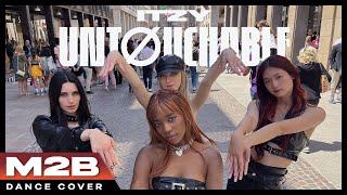 KPOP IN PUBLIC IN ITALY ITZY 있지 _ UNTOUCHABLE Dance Cover - M2B