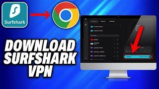 How To Download Surfshark Vpn On Chrome 2024 - Easy Fix