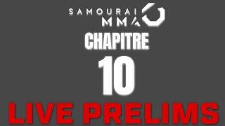 Samourai MMA 10 Prelims  Main Card Available EXCLUSIVELY on UFC FIGHT PASS