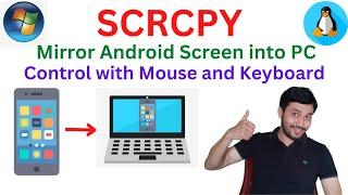 SCRCPY  Mirror Android Phone to PCLaptop  Scrcpy wireless   Windows & Linux  Sndcpy for audio