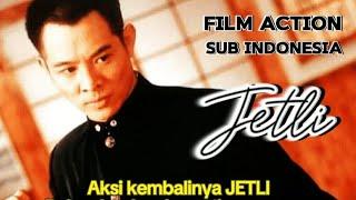 FILM ACTION SUB INDO  KEMBALINYA JETLI UNTUK MEMBALAS KEMATIAN GURUNYA