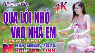 Qua Lối Nhỏ Vào Nhà Em Thành Phố Buồn Nhạc Trữ Tình Hay Nhất 2024 - Lk Bolero Nhạc Vàng Xưa Bất Hủ