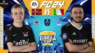 ANDERS VEJRGANG VS OBRUN2002  EA FC 24 - ELIGELLA CUP - FULL MATCH - PRO VS PRO