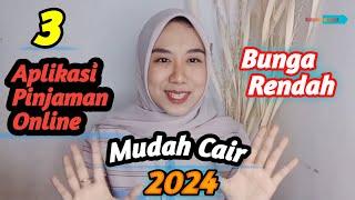 3 Aplikasi Pinjaman Online Mudah Cair 2024  Pinjol Mudah Cair