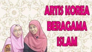 Inilah Daftar Artis Korea yang Beragama Islam Keren