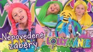 Nepovedené záběry a zákulisí Lollymánie │ LOLLYMÁNIE