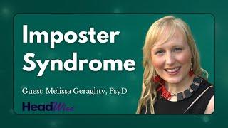 Overcoming Imposter Syndrome in Migraine and Chronic Pain