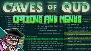 Caves of Qud - Tutorial - Options and Menus