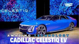 Unveiling the Amazing Technology of The Cadillac Celestiq Ev 2024