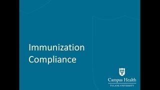 Immunization Compliance Campus Health Tulane University  2022