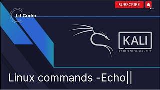Linux Commands - echo Kali  Linux# kalilinux #coding #trend #hacking