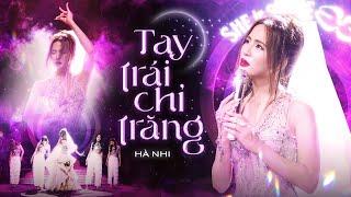 HÀ NHI - Tay Trái Chỉ Trăng Kết Hợp Với Màn Múa Đầy Ma Mị  SHE in SHINE Concert  Hà Nội