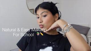 Natural & Easy Makeup For School + How To Apply Lashes