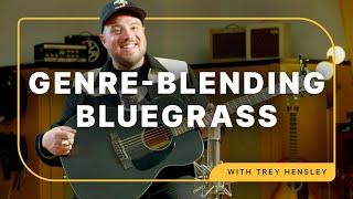 Trey Hensley on Adding Fiddle Tunes Pedal Steel and Blues into Bluegrass Flatpicking