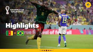 Dramatic late winner  Cameroon v Brazil  FIFA World Cup Qatar 2022