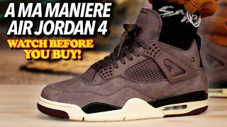 We Need To Talk About These..Air Jordan 4 A Ma Maniere ON FEET REVIEW WORTH The HYPE?