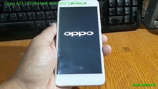 Oppo A71 2018 Hard reset and Soft Reset