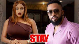 STAY FULL MOVIE - FREDRICK LEONARDMARY IGWE NOLLYWOOD BLOCKBUSTER TRENDING MOVIE.