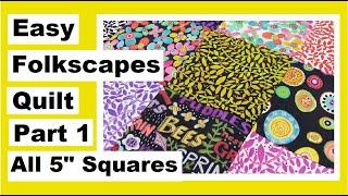 Easy Folkscapes Mini Quilt Using Only 5 Squares  Part 1